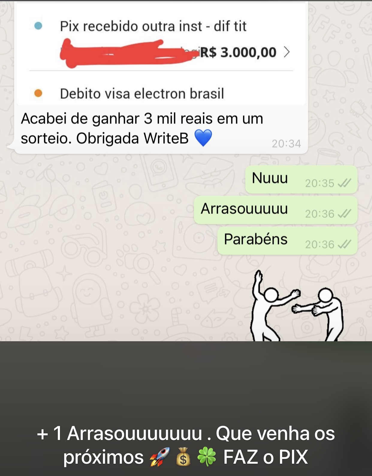 3 MIL REAIS 
Para um sábado a noite , booom demais!!

Muita prosperidade ,
Vai pra cima!!!